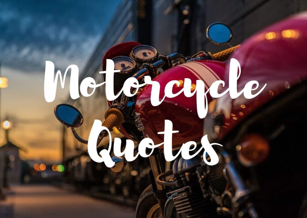 120 Best Motorcycle Quotes Quotes Club